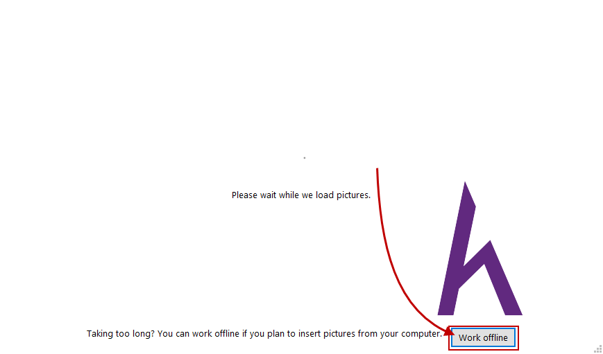 Định vị và thao tác với button Work Offline từ hộp thoại Insert picture